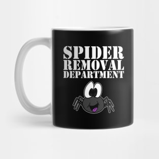 Spider Removal Department Spiders Funny Dad Father's Day Mug